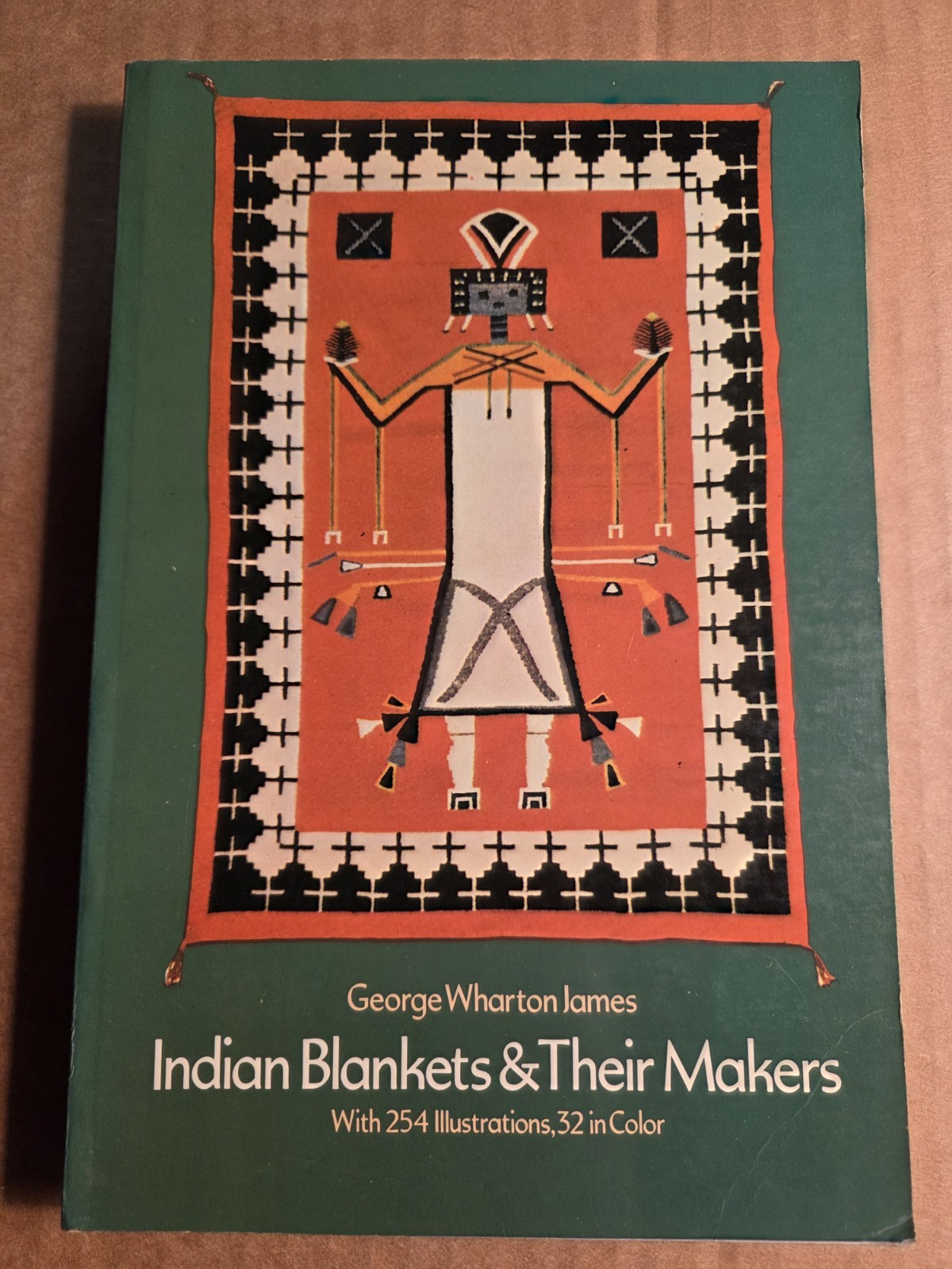 Indian Blankets & Their Makers by George Wharton James