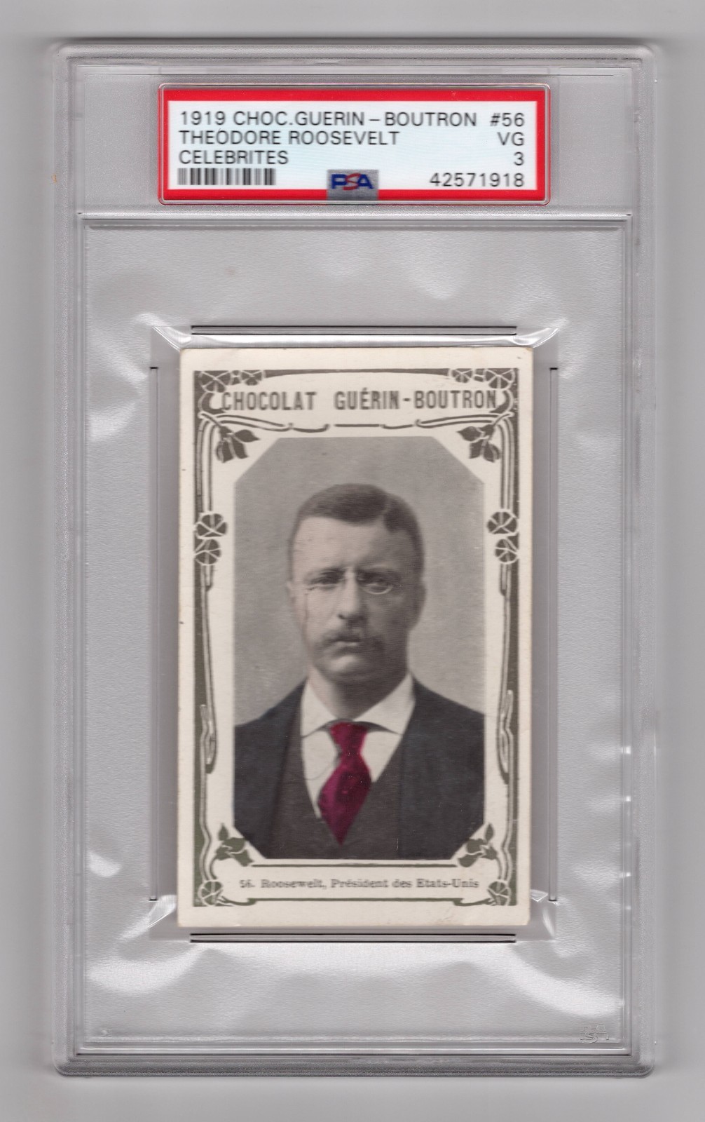 PSA 3 PRESIDENT THEODORE ROOSEVELT 1919 Guerin Boutron Card