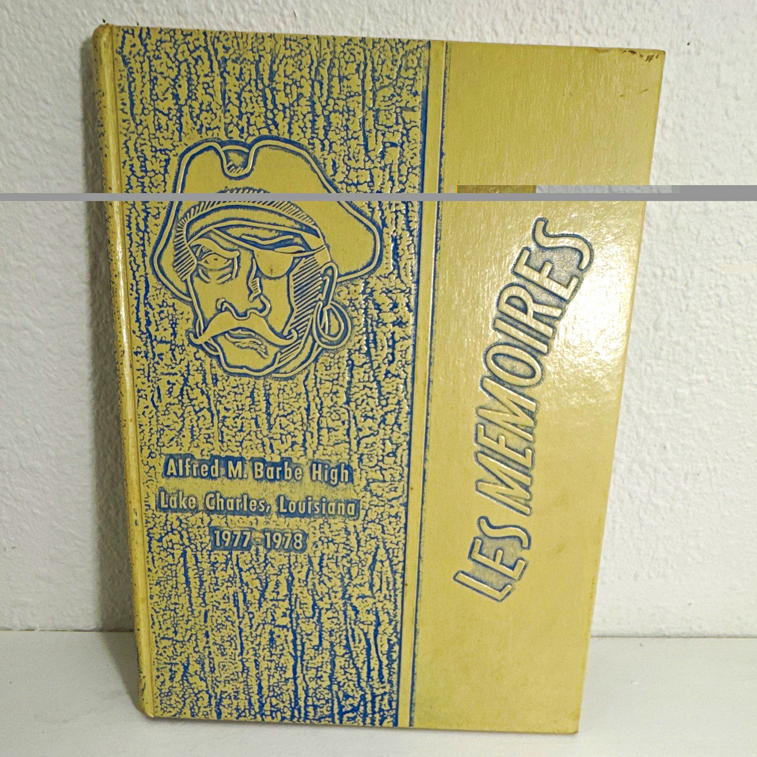 1977-1978 Alfred M Barbe High School Yearbook Les Memoires Lake Charles LA