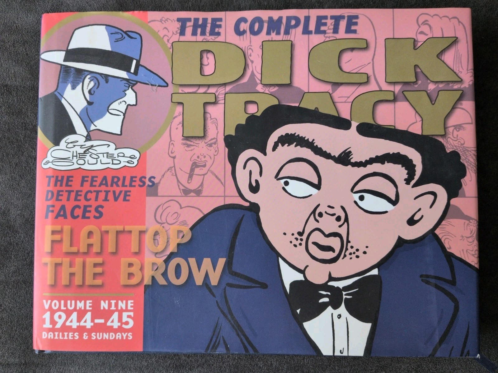 Complete Dick Tracy Vol 9 1944-45 Chester Gould IDW HC 1st Print 2009 Complete Dick Tracy Vol 9 1944-45 Chester Gould IDW HC 1st Print 2009