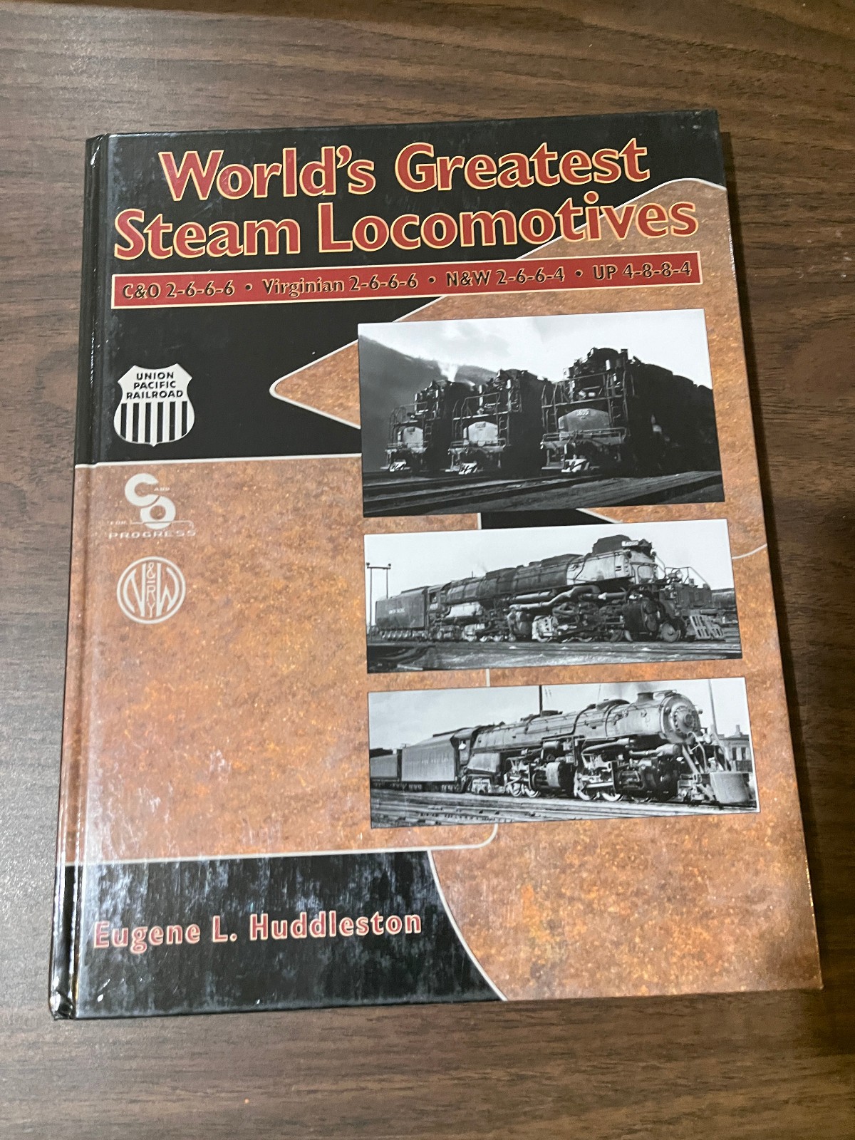 Steam Locomotive, C&O, Vgn Allegheny, Union Pacific Big Boy, Norfolk & Western A