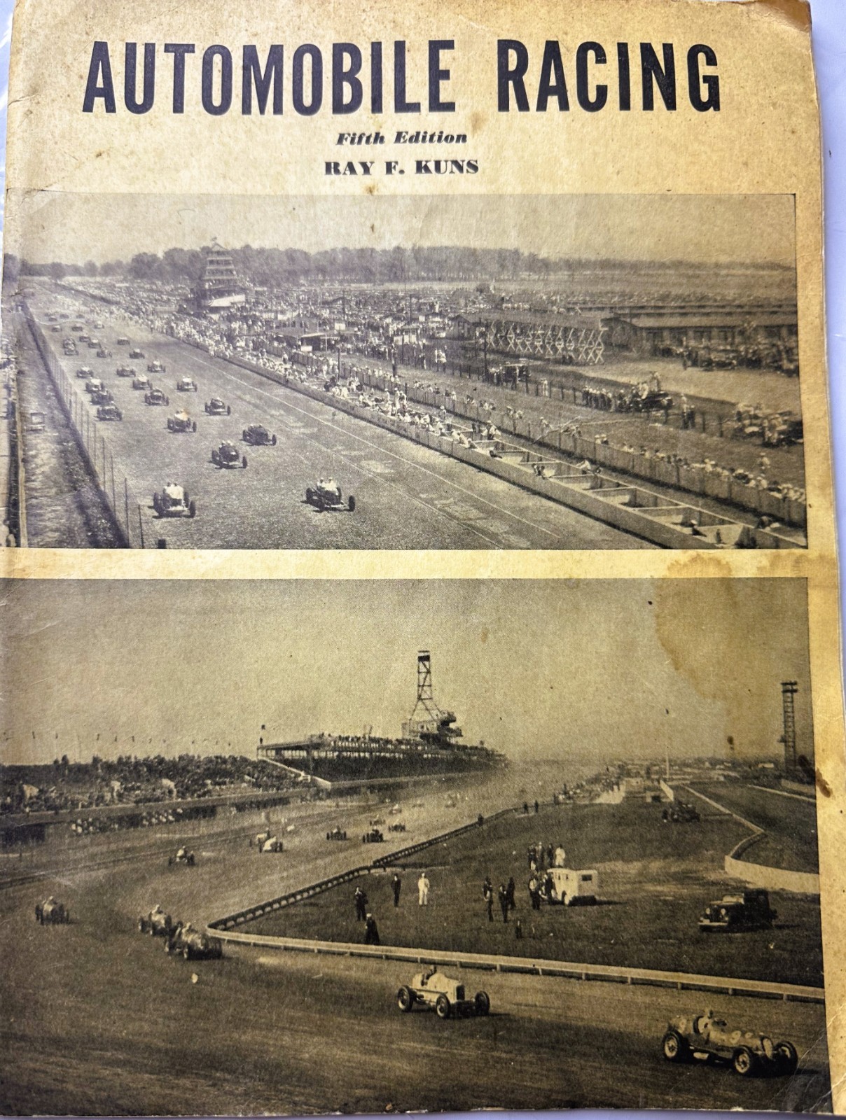 Automobile Racing Fifth Edition 1939 Ray F Kuns Indiana Lineup Roosevelt Raceway