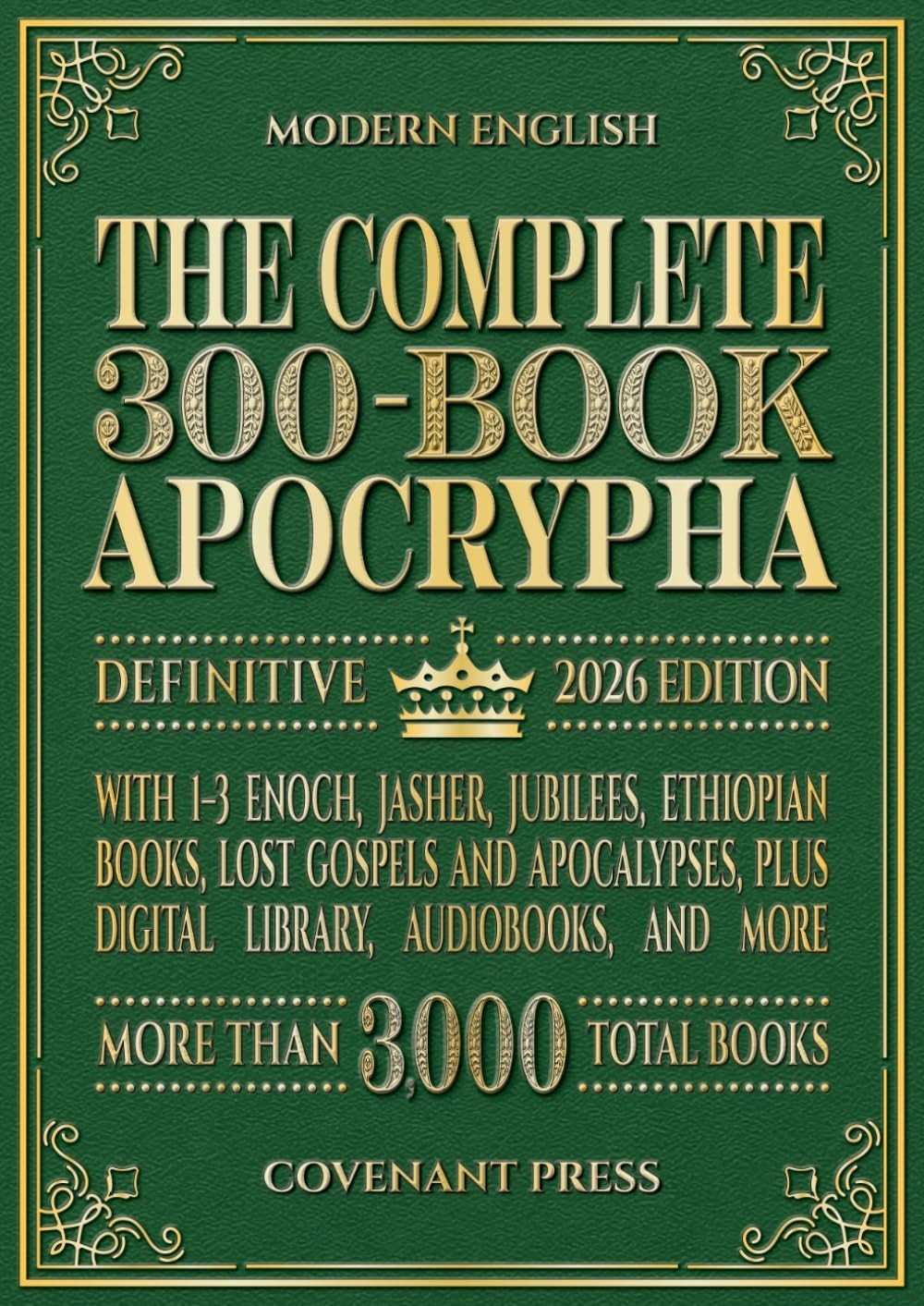 The Complete 300-Book Apocrypha: 2026 Edition With 1-3 Enoch, Jasher,... The Complete 300-Book Apocrypha: 2026 Edition With 1-3 Enoch, Jasher,...
