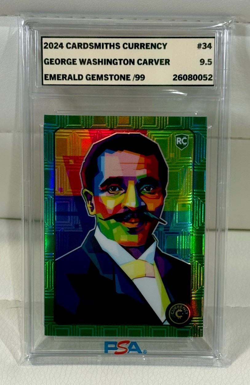 George Washington Carver 2024 Cardsmiths currency #34 emerald gemstone /99