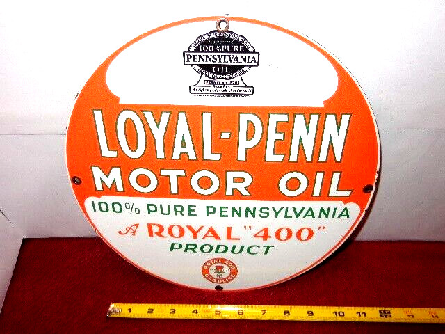 VINTAGE  11  3/4 in LOYAL-PENN MOTOR OIL ADV SIGN HEAVY METAL PORCELAIN  # 909C