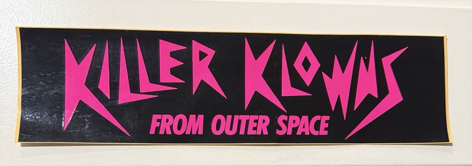 RARE 1988 KILLER KLOWNS FROM OUTER SPACE BUMPER STICKER RARE 1988 KILLER KLOWNS FROM OUTER SPACE BUMPER STICKER