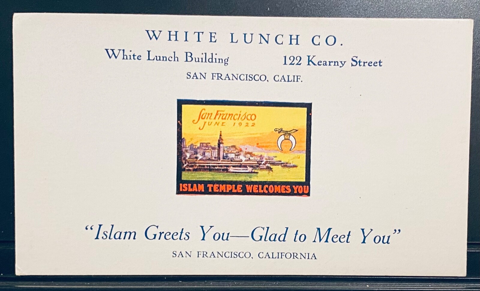 BLOTTER~SHRINERS ISLAM TEMPLE SAN FRANCISCO PANAMA PACIFIC 1922~WHITE LUNCH CO BLOTTER~SHRINERS ISLAM TEMPLE SAN FRANCISCO PANAMA PACIFIC 1922~WHITE LUNCH CO