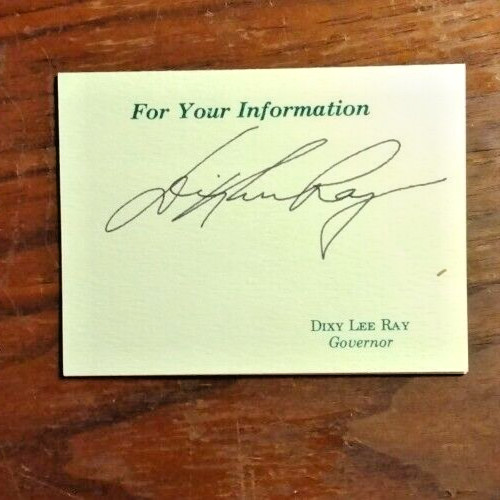 Washington Governor Dixy Lee Ray (1914-1994) Autograph - Signed Governor\'s Card