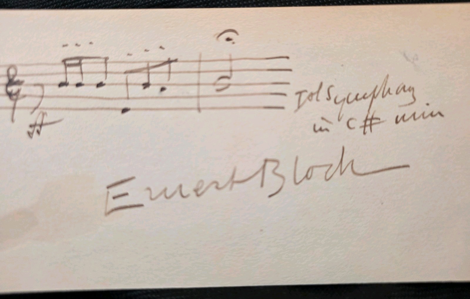 Ernest Bloch/ Autograph Musical Quotation - Swiss Amer Jewish Composer/Violinist
