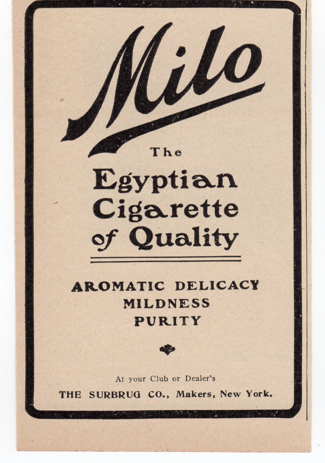 1910 Milo Egyptian Cigarette Surbrug Co New York Tobacco pre WWI Ad