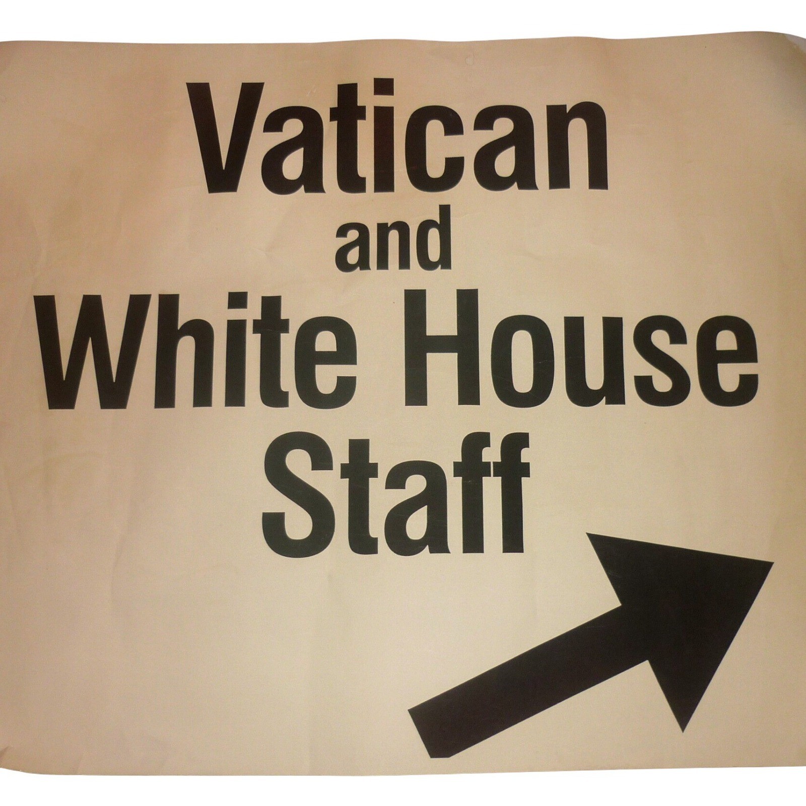 Rare Vtg Vatican & White House Staff Directional Sign Poster Ephemera Historic