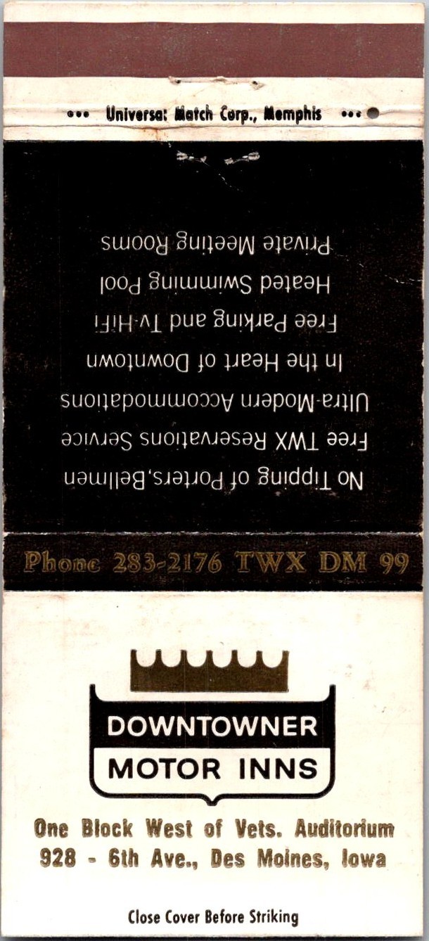 Downtowner Motor Inns 928 - 6th Ave Des Moines IA Vintage Matchbook Cover 5M28-3