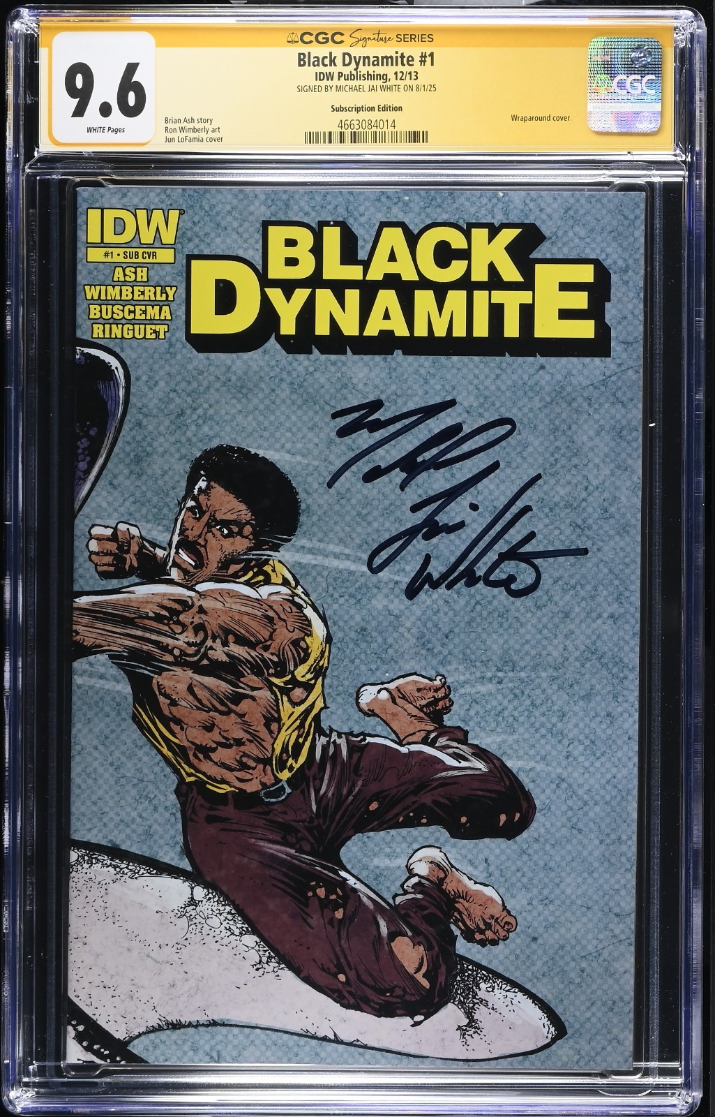SS CGC BLACK DYNAMITE 1 SUBSCRIPTION EDITION VARIANT  MICHAEL JAI WHITE  SIGNED