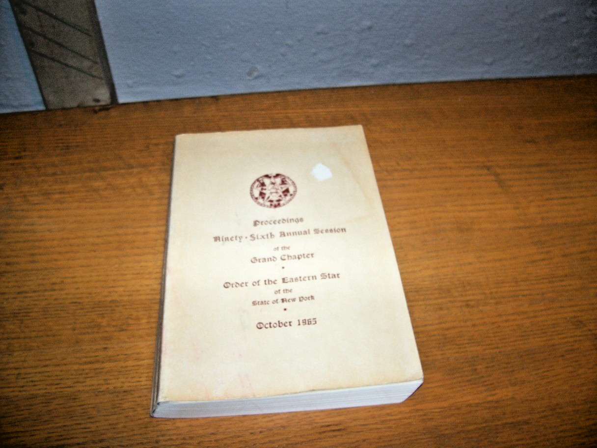96th SESSION OF THE GRAND CHAPTER ORDER OF THE EASTERN STAR N.Y- 1965