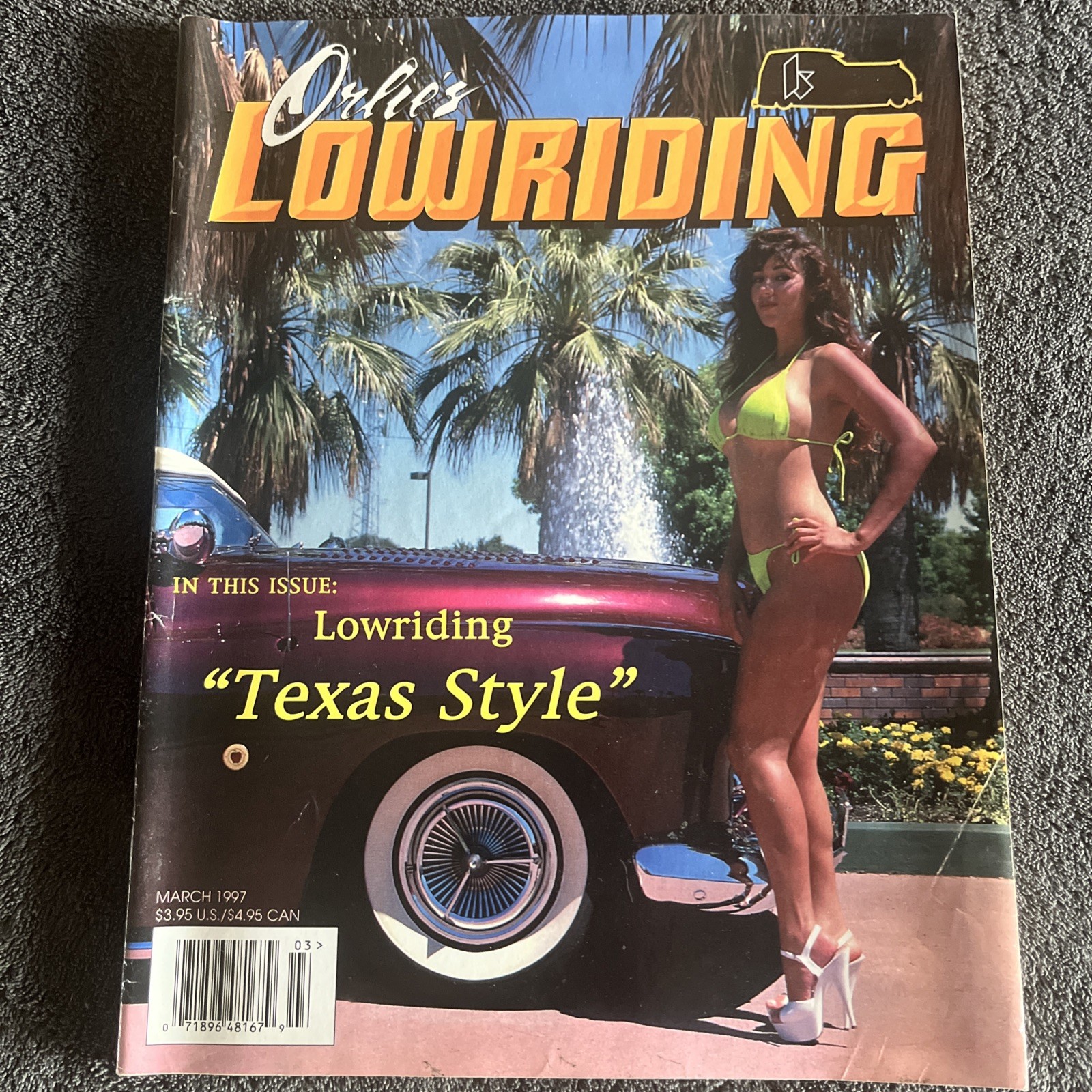 Vintage ORLIE\'S LOWRIDING MAGAZINE MARCH 1997 Lowriding “Texas Style” Issue