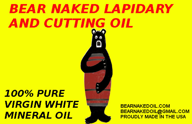 Five Gallons BEAR NAKED LAPIDARY and CUTTING OIL