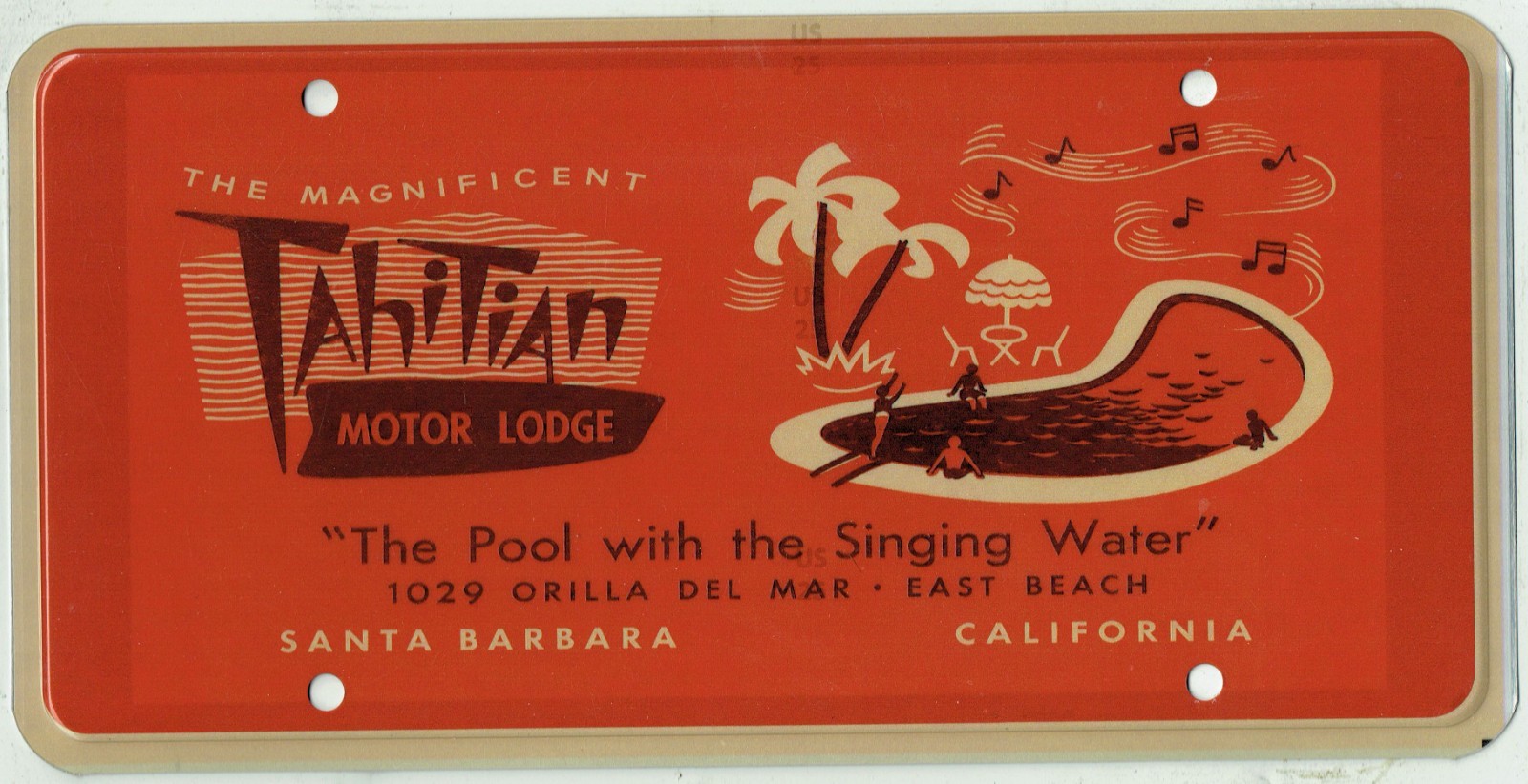 Santa Barbara California Tahitian Motor Lodge Vintage Tiki Hawaii License Plate