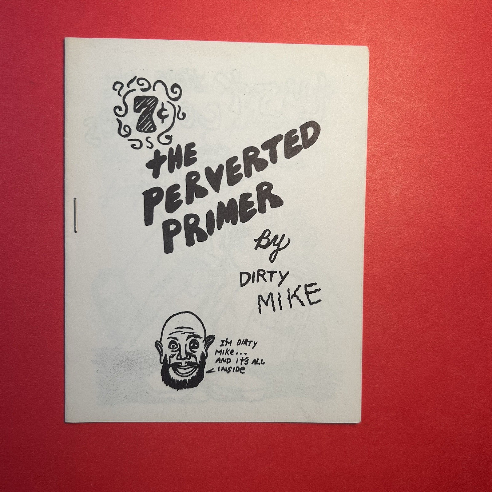 the Perverted Primer underground/mini comix Dirty Mike 1972 San Francisco Comic