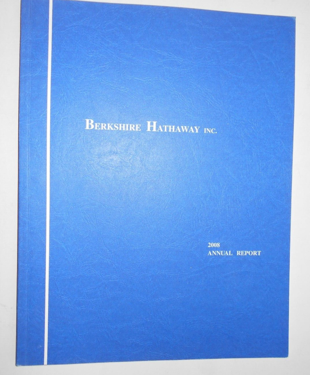 Berkshire Hathaway 2008 Annual Report