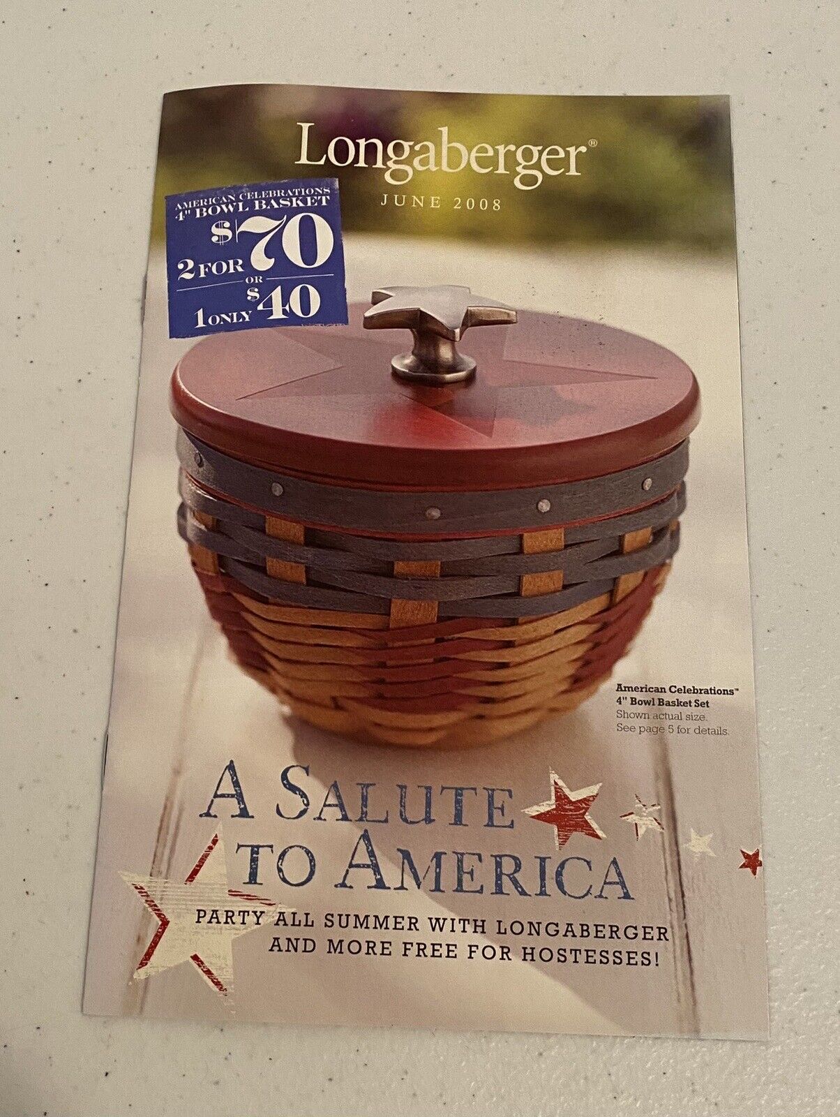 Longaberger  June 2008 Flyer A Salute To America   Basket Catalog   New