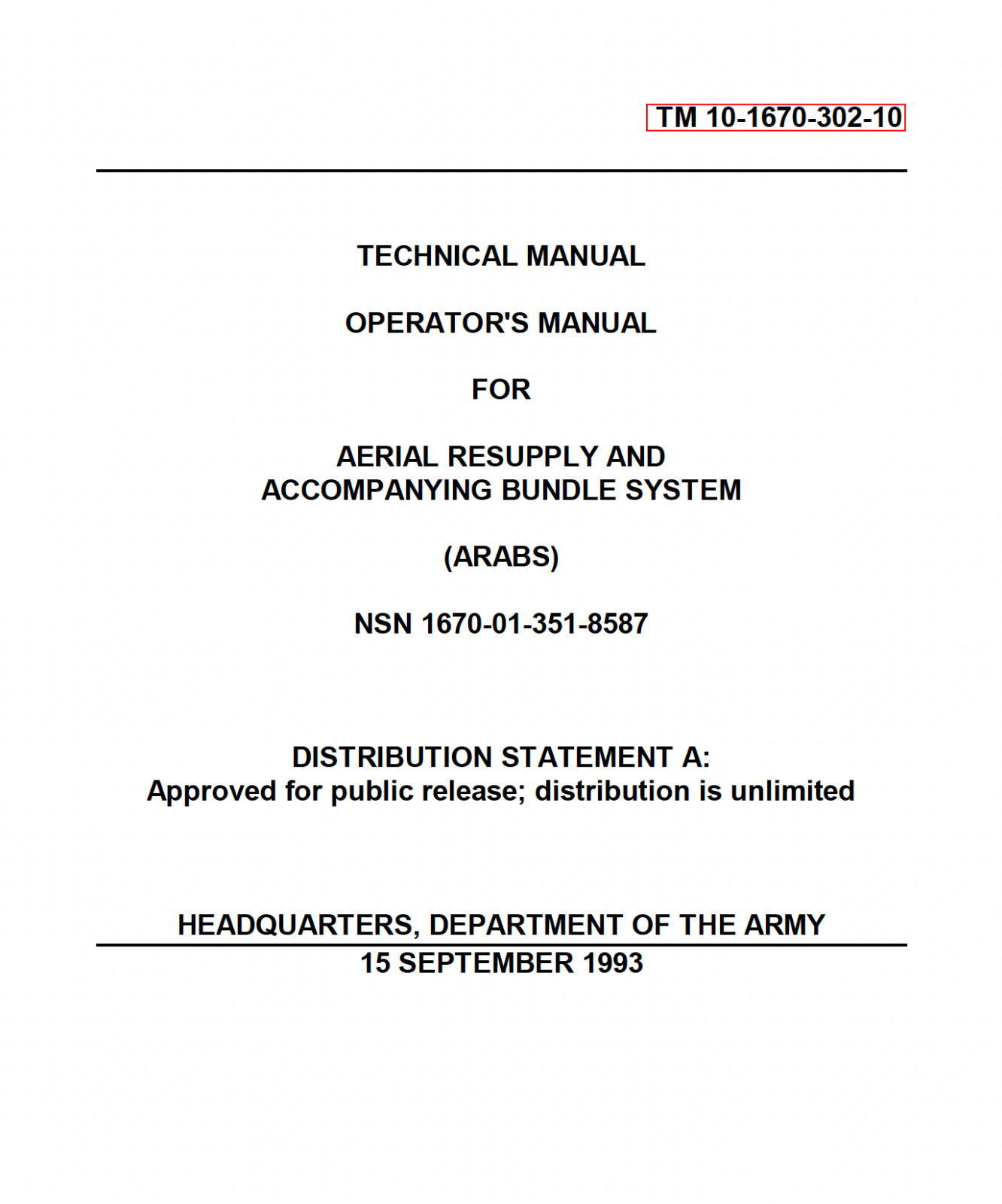 149 Page TM 10-1670-302-10 AERIAL RESUPPLY ACCOMPANYING BUNDLE SYSTEM on Data CD 149 Page TM 10-1670-302-10 AERIAL RESUPPLY ACCOMPANYING BUNDLE SYSTEM on Data CD