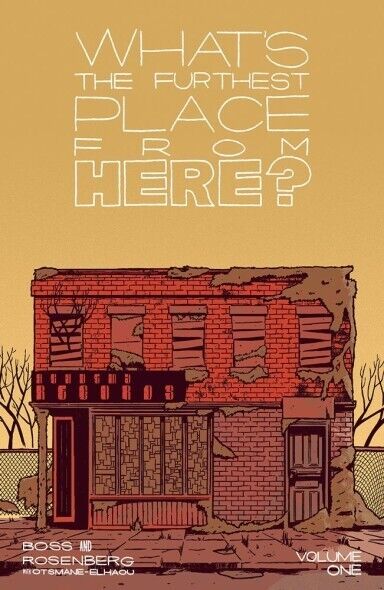 What\'s the Furthest Place from Here? #1 (Image Comics)