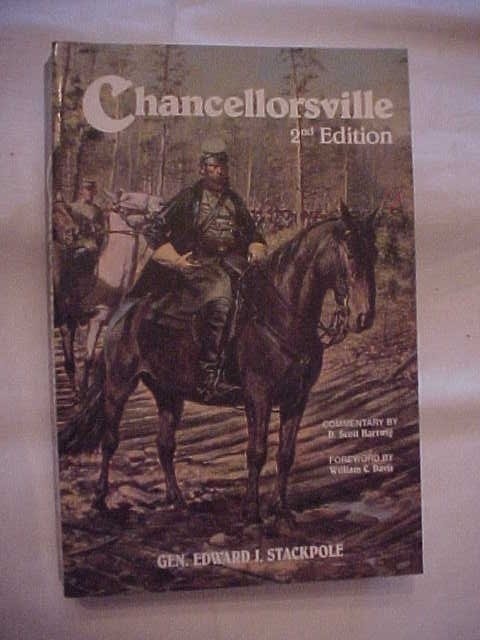 CHANCELLORSVILLE, 2ND EDITION by STACKPOLE; CIVIL WAR, SOUTHERN, HISTORY