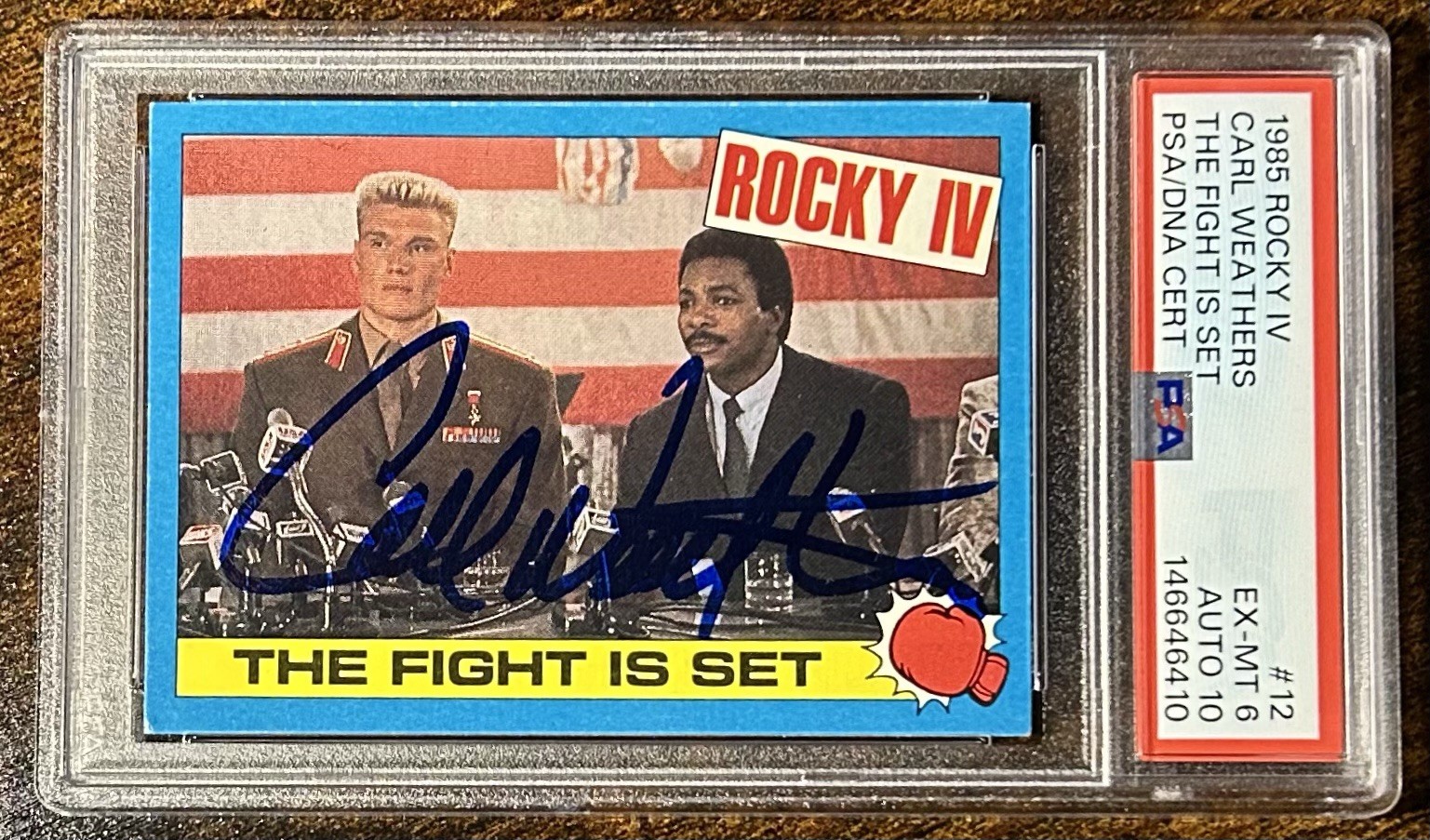 CARL WEATHERS Signed 1985 Topps Rocky IV #12 “The Fight Is Set” PSA 6 & Auto 10