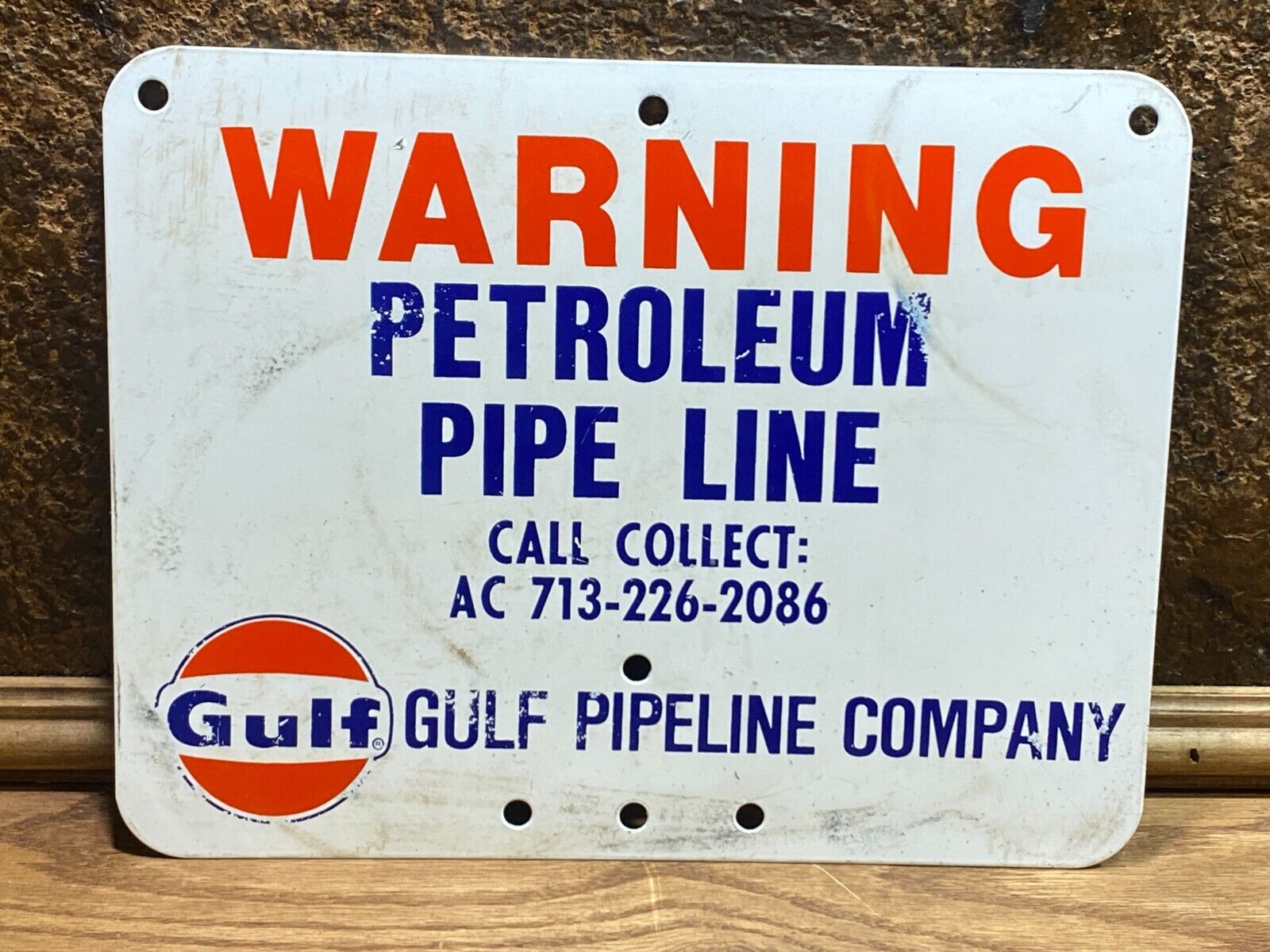 Vintage WARNING GULF PIPE LINE SIGN ~  Petroleum Company