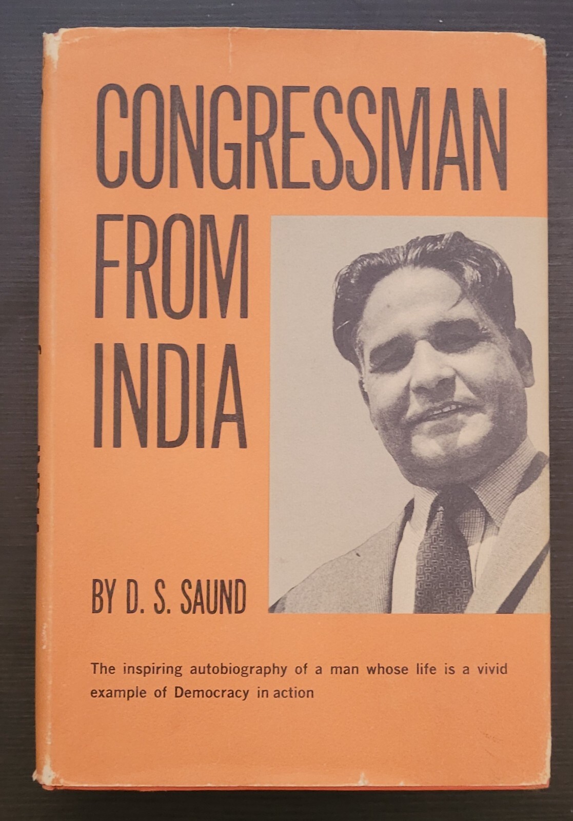 ORIGINAL FIRST INDIAN CONGRESSMAN SIKH HINDU DALIP SINGH SAUND BOOK SIGNED 