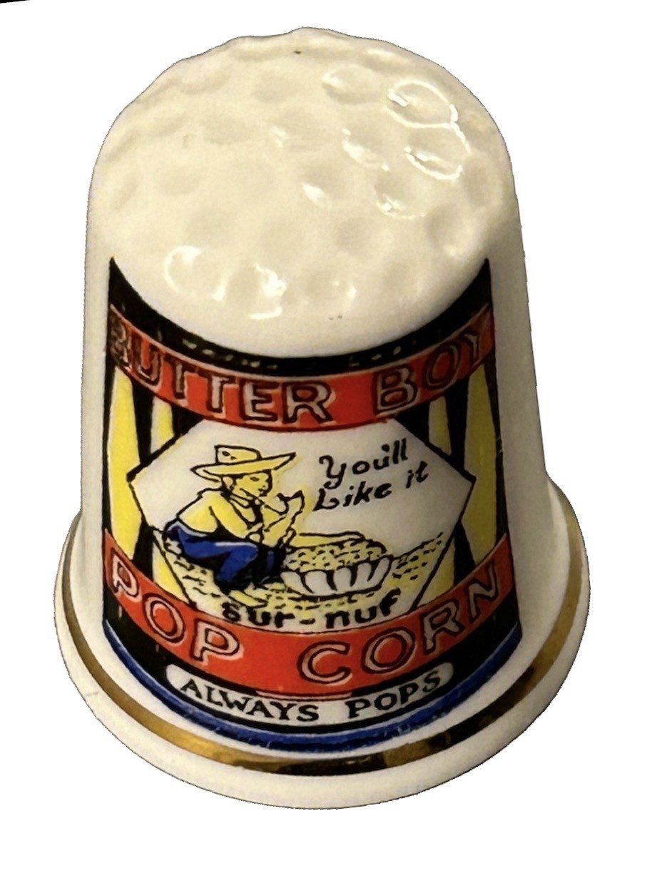 Vintage Pop Corn Advertising Thimble  Butter Boy \
