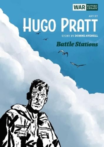 Don Avenall Hugo Pratt Battle Stations (Hardback) (UK IMPORT) Don Avenall Hugo Pratt Battle Stations (Hardback) (UK IMPORT)