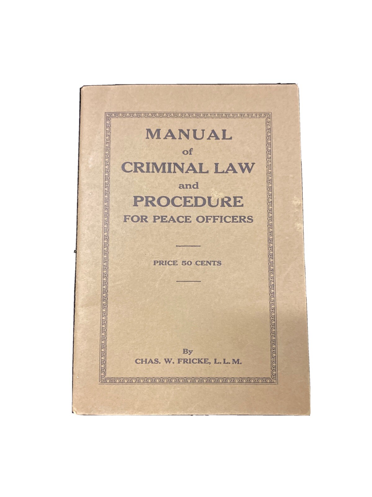 1925 California Manual of Criminal Law Book