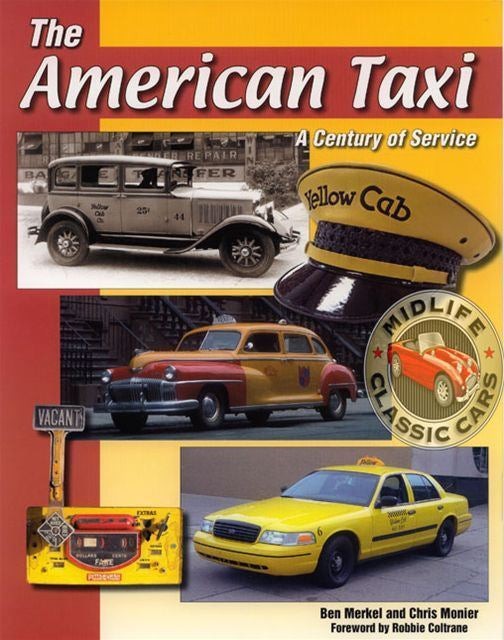 American Taxi Century Of Service Checker Yellow Ford Packard General Book