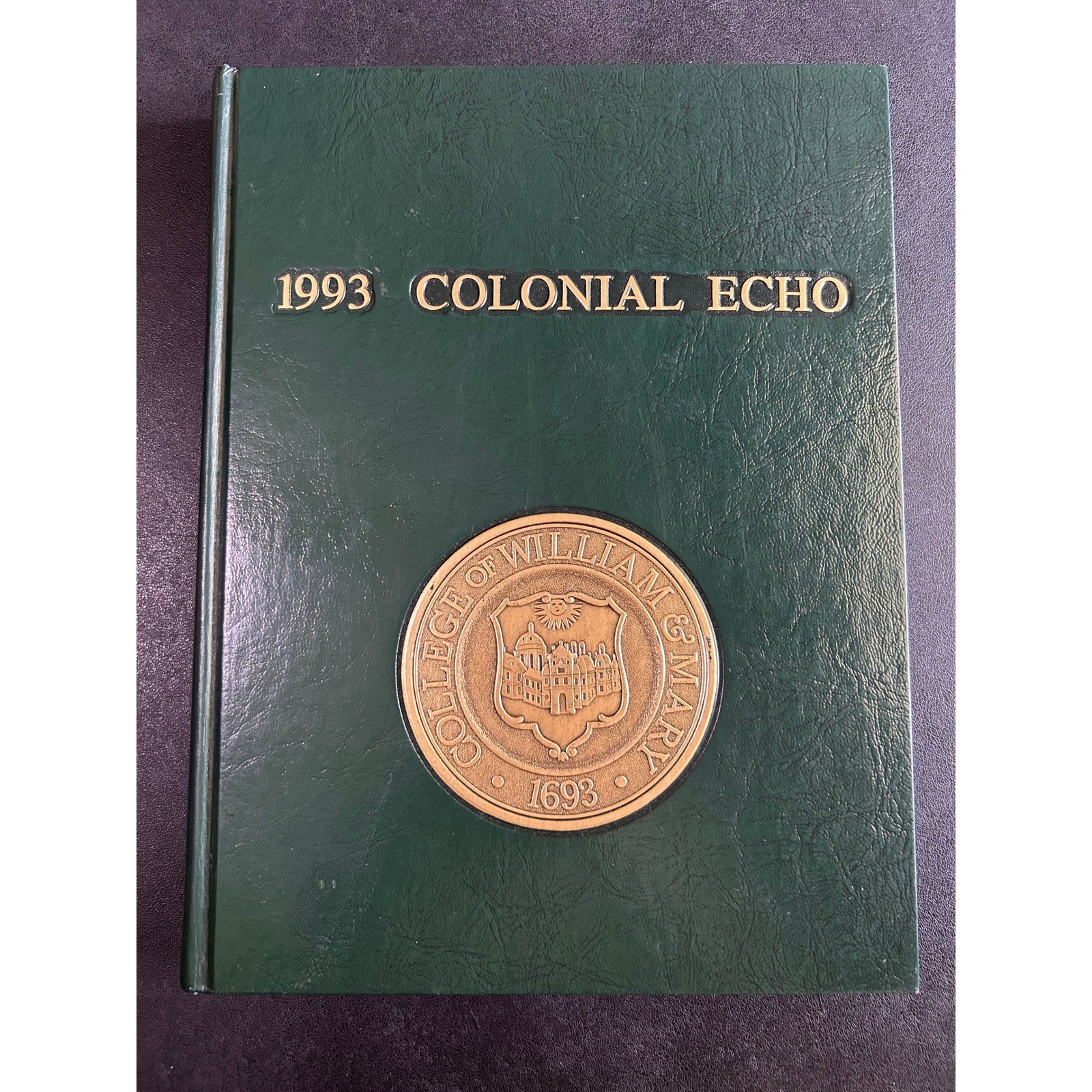 VTG William and Mary Yearbook 1993 Colonial Echo College Memorabilia Gold Seal