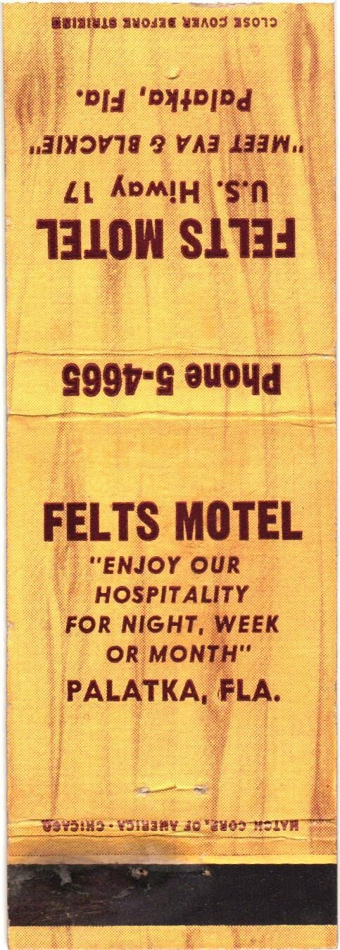 Felts Motel Palatka FL Vintage Matchbook Cover 1940s-60s Felts Motel Palatka FL Vintage Matchbook Cover 1940s-60s