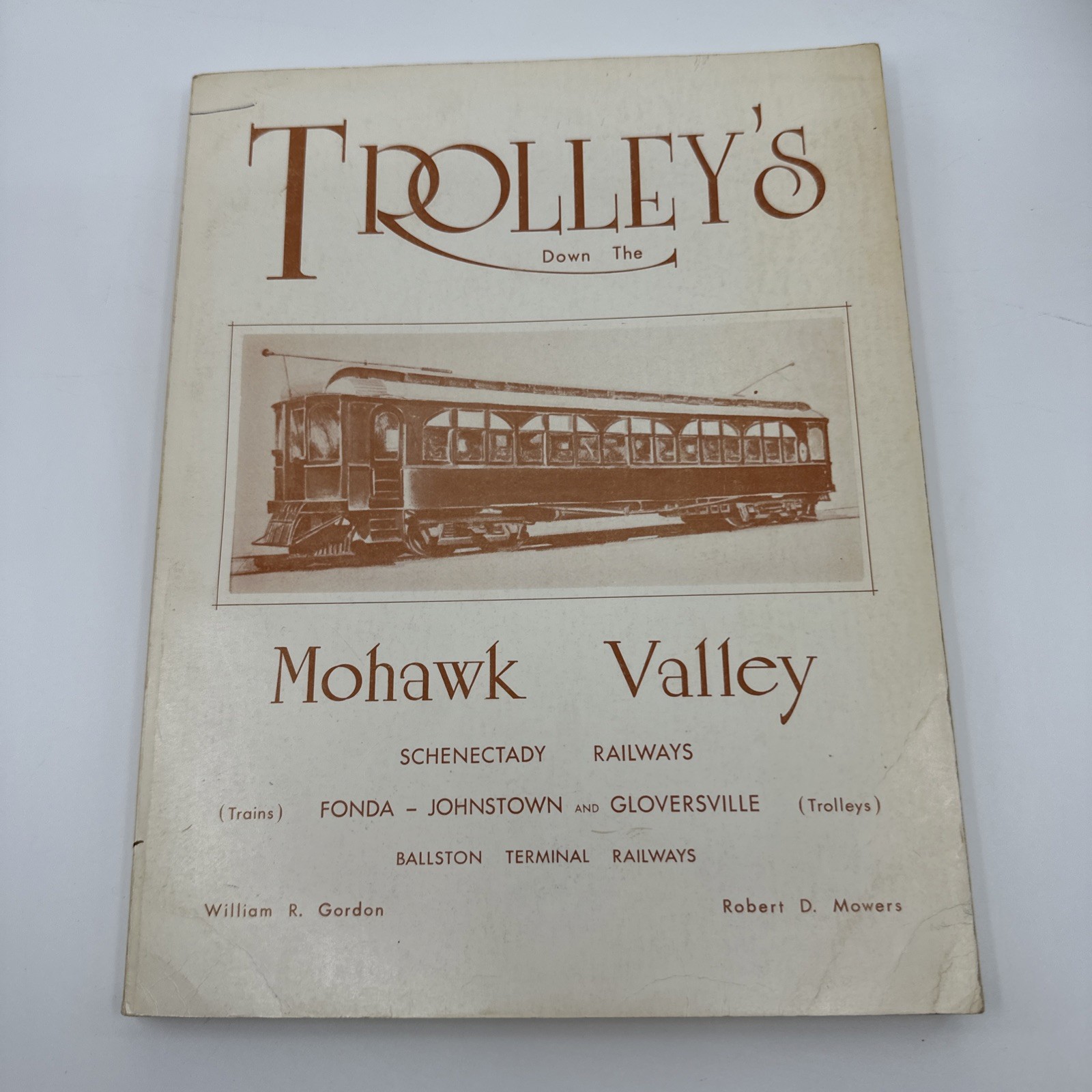 Trolleys Down the Mohawk Valley (7-2)