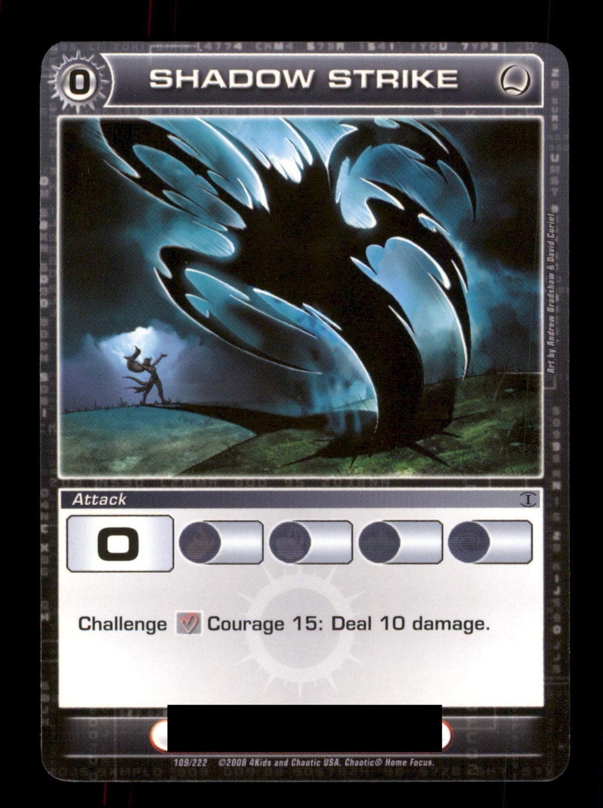 Shadow Strike 109/222 Attack Chaotic 2008 4Kids Trading Card TCG CCG Shadow Strike 109/222 Attack Chaotic 2008 4Kids Trading Card TCG CCG