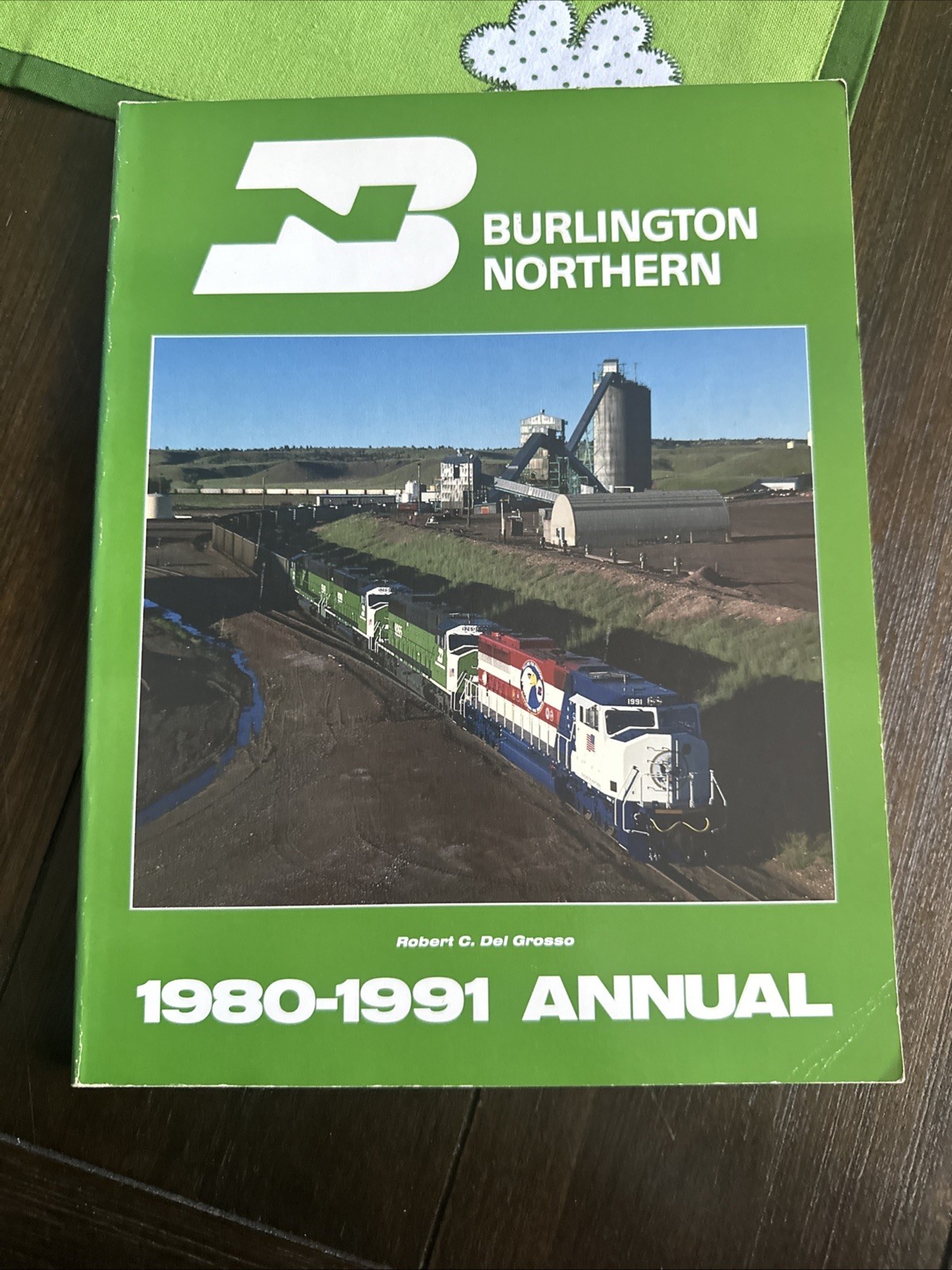Burlington Northern 1980-1991 Annual,  Robert DelGrosso