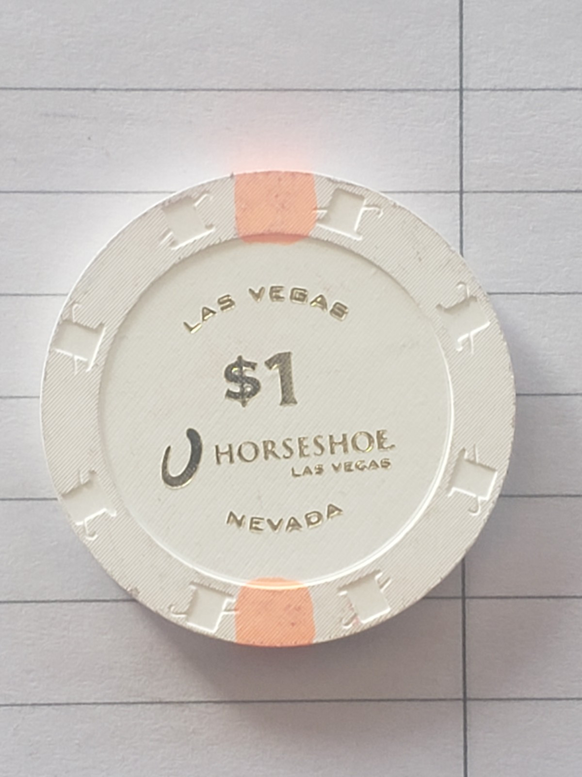 1.00 Chip The Horseshoe Casino Hot Stamp Version Las Vegas Nevada