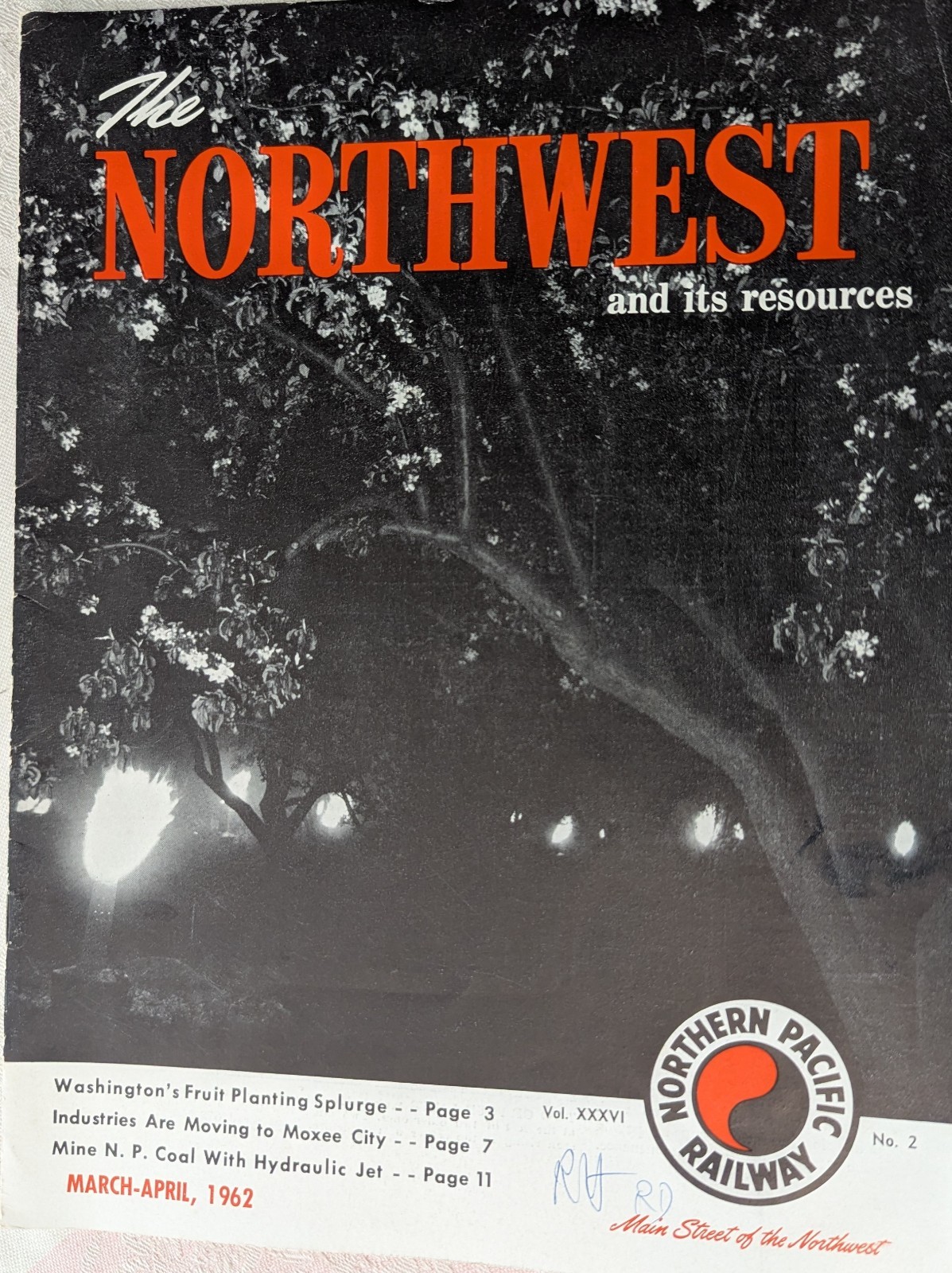**VINTAGE 1962 NORTHERN PACIFIC RAILWAY THE NORTHWEST MAGAZINE** **VINTAGE 1962 NORTHERN PACIFIC RAILWAY THE NORTHWEST MAGAZINE**
