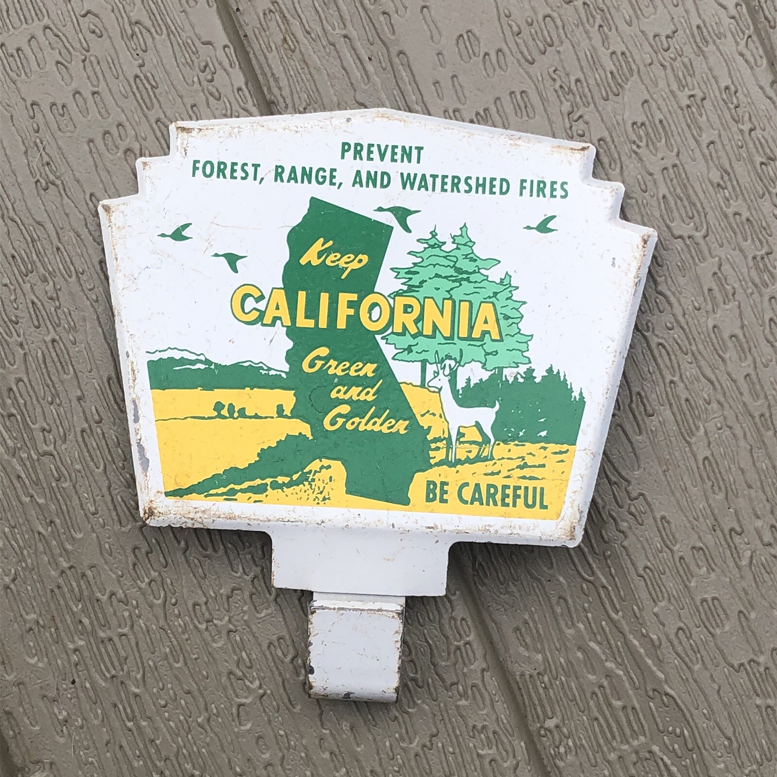 1950s KEEP CALIFORNIA GREEN ~ PREVENT FOREST FIRES License Plate Topper Sign