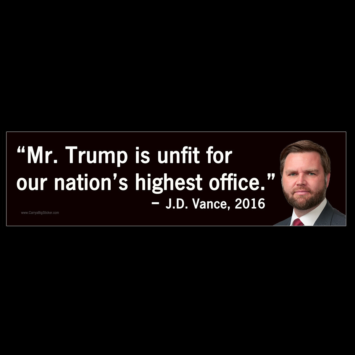 Trump is unfit for our nation's highest office Anti Trump Vance BUMPER STICKER