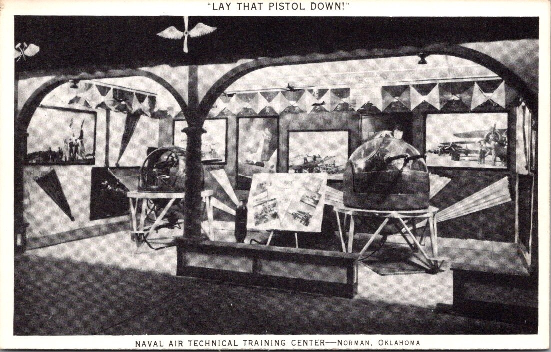 Naval Air Technical Training Center Norman Oklahoma Lay That Pistol Postcard