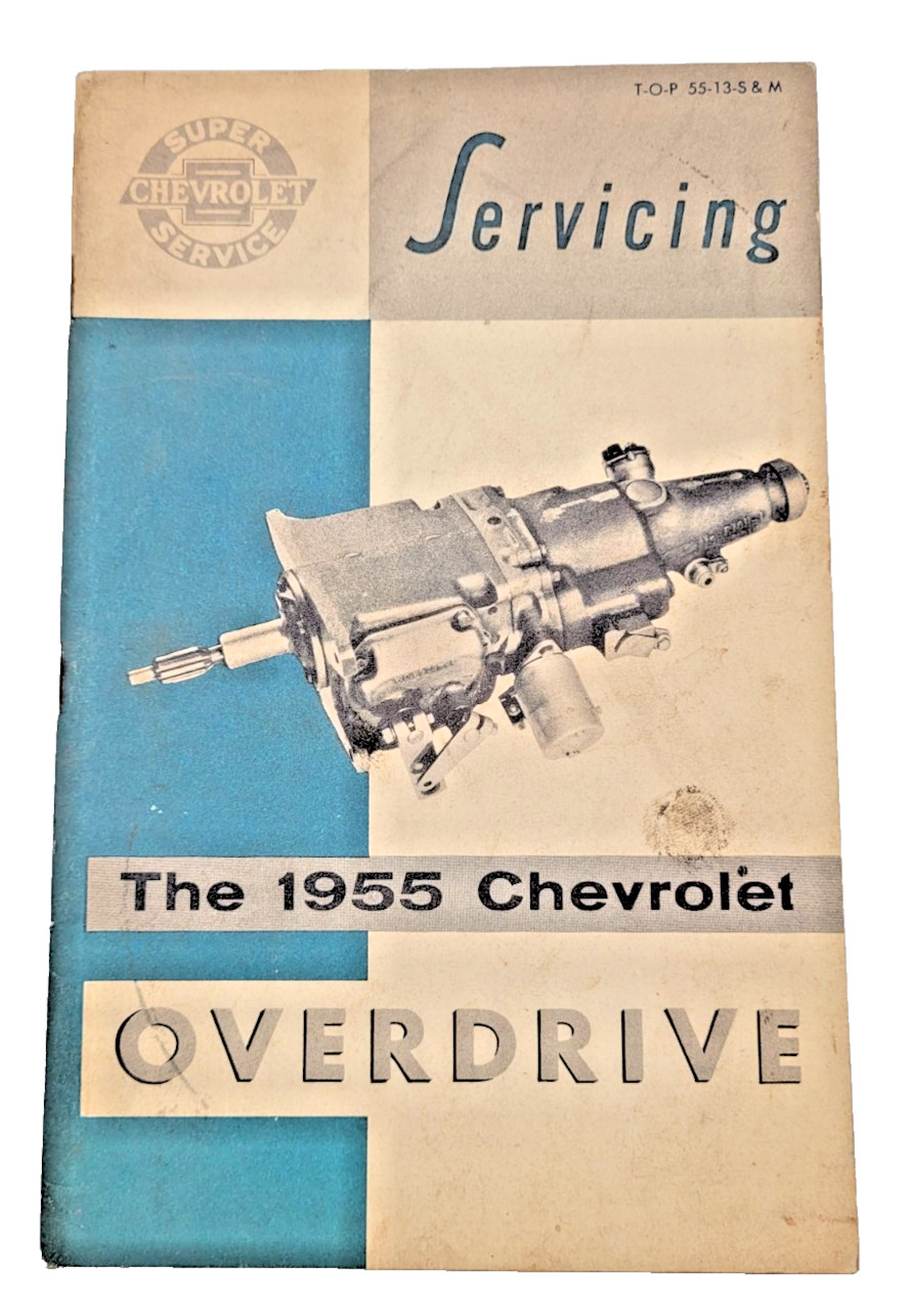 1955 Chevrolet Overdrive Service Manual OEM Chevy Shop Guide Original