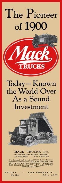 1926 Mack Trucks - The PIONEER of 1900 - NEW Sign 16 x 48\
