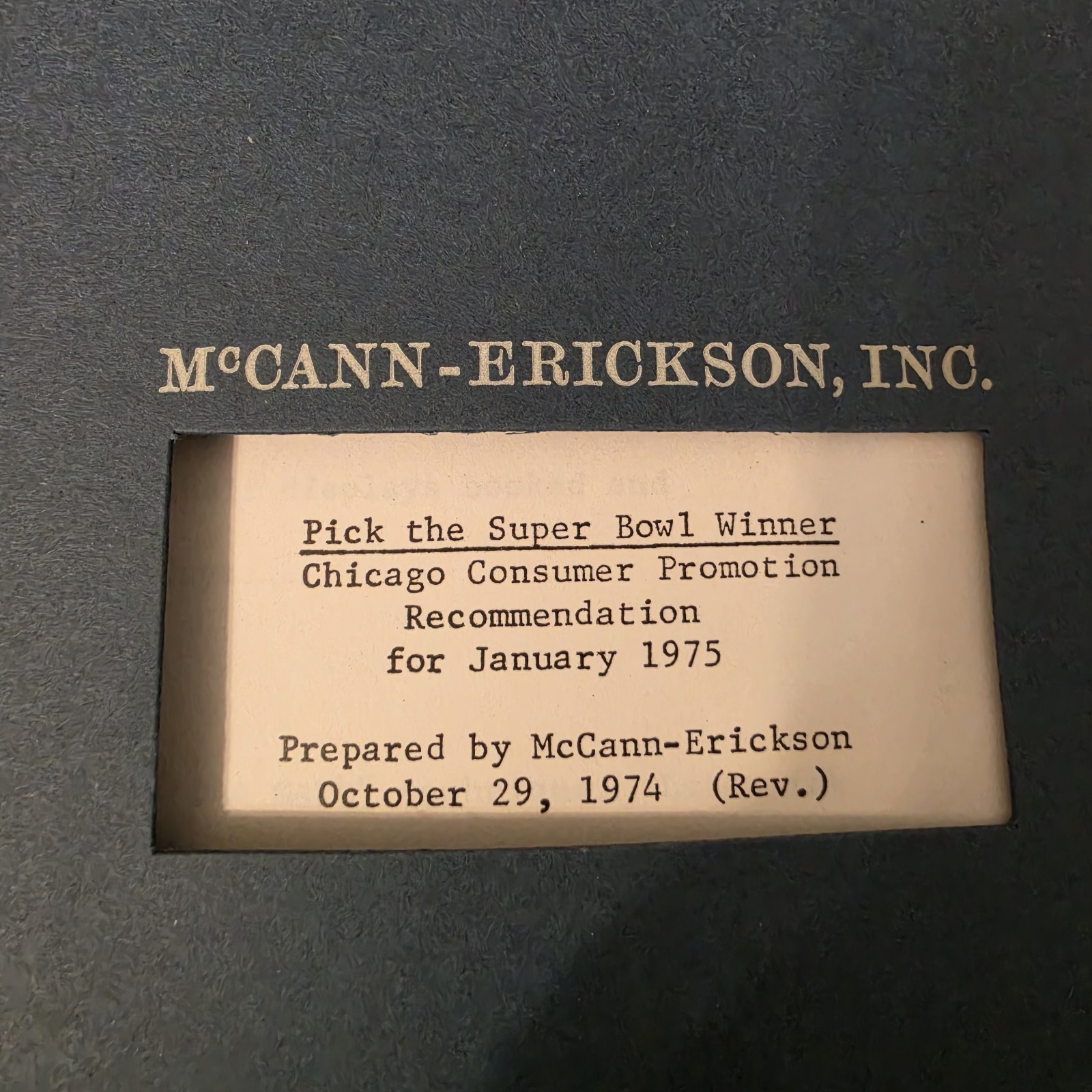 1975 Coca-Cola Super Bowl McCann Erickson Chicago Bottling Advertising Proposal 1975 Coca-Cola Super Bowl McCann Erickson Chicago Bottling Advertising Proposal