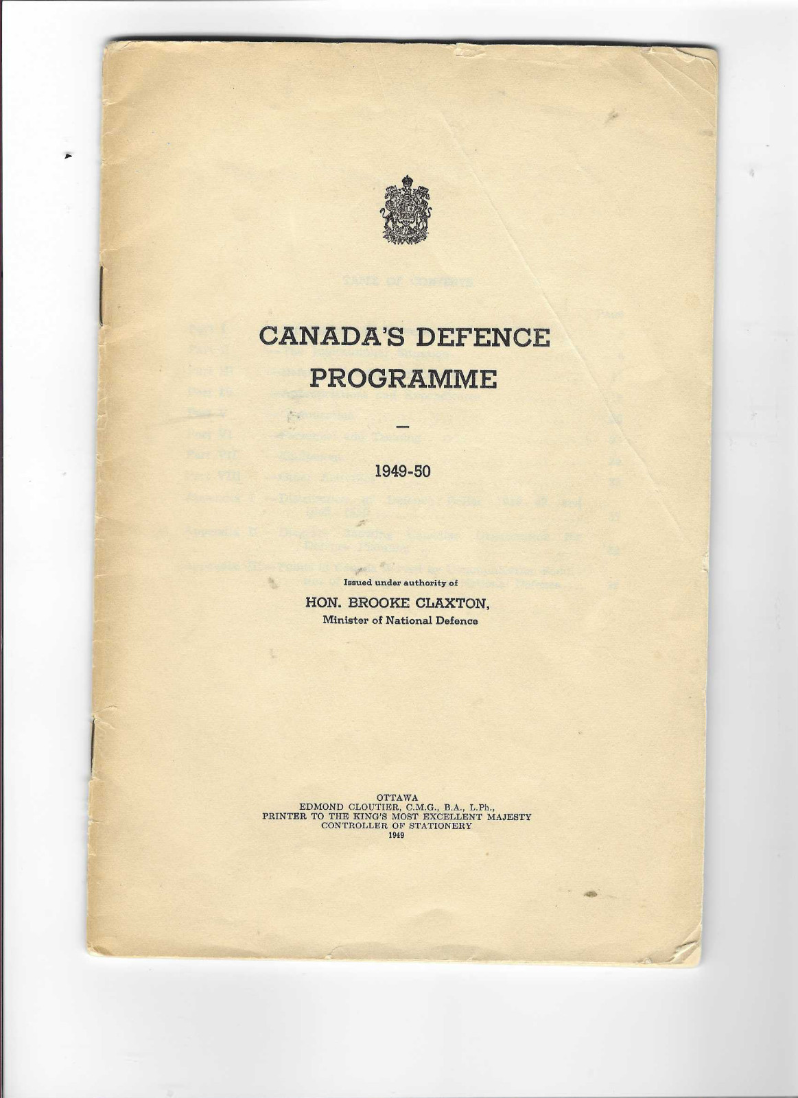 Canada\'s Defence Programme booklet, Ottawa 1949-50, Minister of National Defence Canada\'s Defence Programme booklet, Ottawa 1949-50, Minister of National Defence