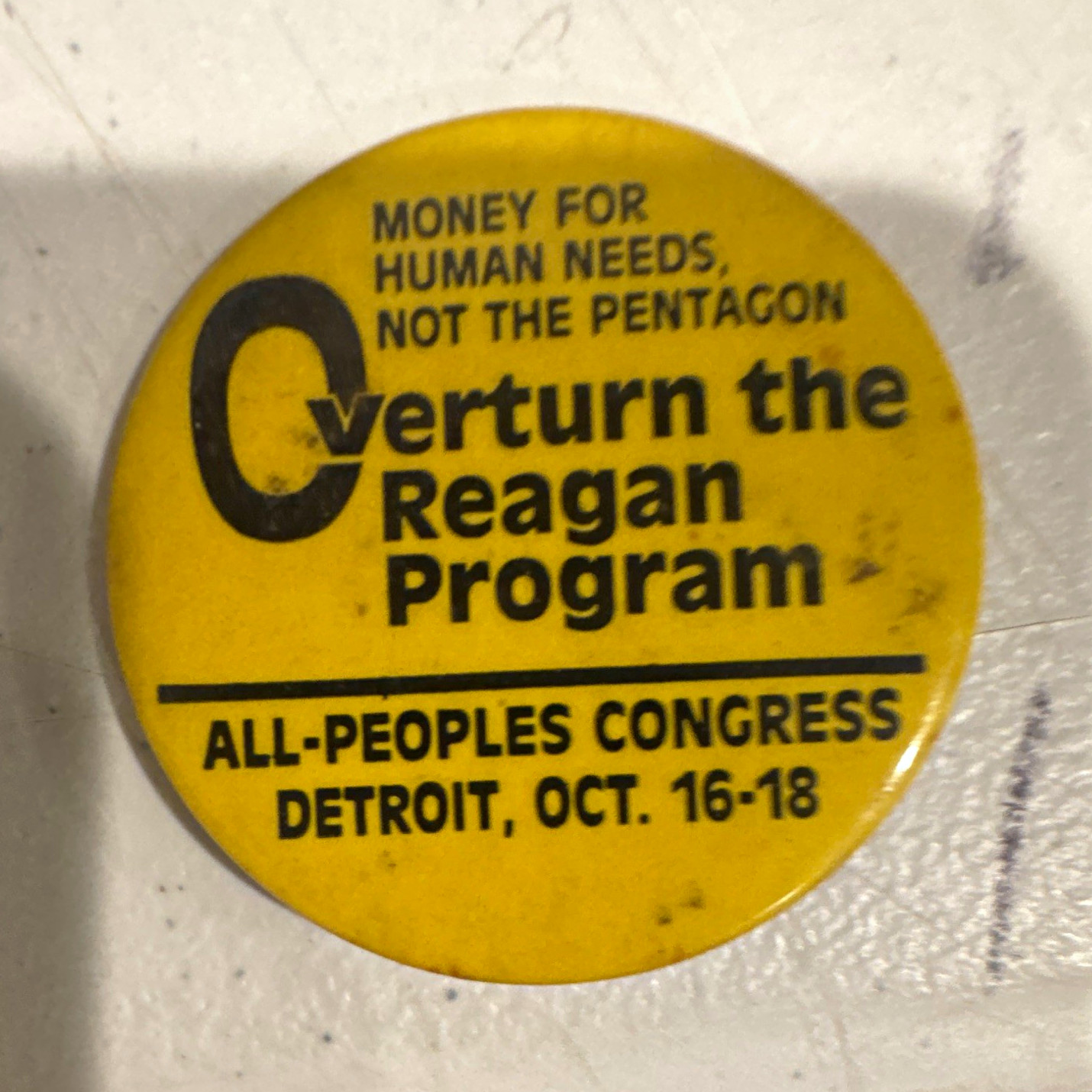 OVERTURN the Reagan Program Politics Metal Pinback Button All-Peoples Congress