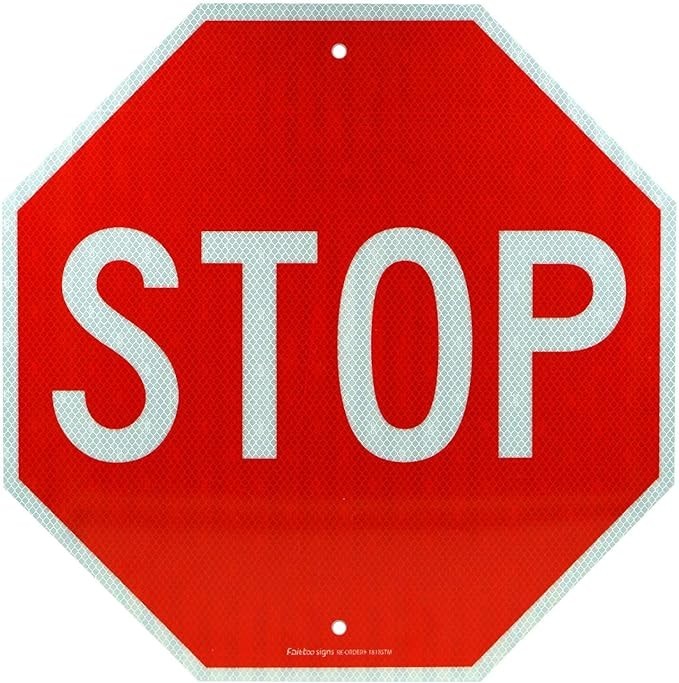Stop Sign, 24 X 24 Inches Octagon Engineer Grade Reflective Sheeting Street Slow Stop Sign, 24 X 24 Inches Octagon Engineer Grade Reflective Sheeting Street Slow